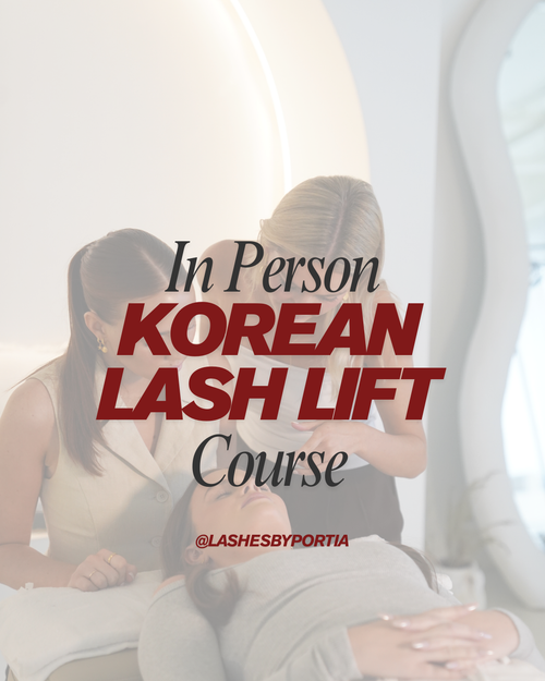 1:1 In Person Korean Lash Lift Training
